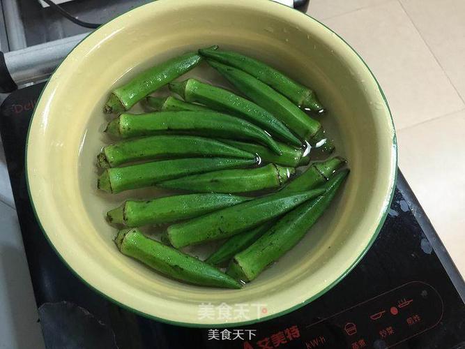 秋葵需要焯水几分钟_焯秋葵2-3分钟外亮里脆,刷洗加盐水更美味 秋葵需要焯水几分钟_焯秋葵2-3分钟外亮里脆,刷洗加盐水更美味